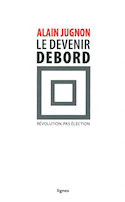 Devenir Debord (Le)